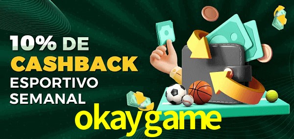 10% de bônus de cashback na okaygame