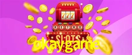 A Popularidade dos Caça-Níqueis no okaygame